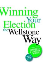 Winning Your Election the Wellstone Way