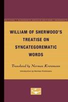 William of Sherwood's Treatise on Syncategorematic Words