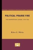 Political Prairie Fire