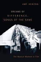 Dreams of Difference, Songs of the Same