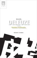 Gilles Deleuze and the Fabulation of Philosophy