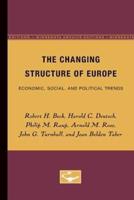 The Changing Structure of Europe