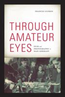 Through Amateur Eyes