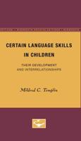 Certain Language Skills in Children