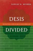 Desis Divided