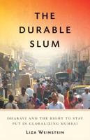 The Durable Slum