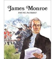 James Monroe, Young Patriot