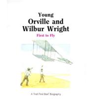 Young Orville and Wilbur Wright