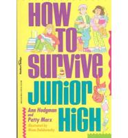 How to Survive Junior High