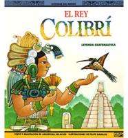 El Rey Colibri