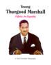 Young Thurgood Marshall