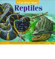 I Can Read About Reptiles