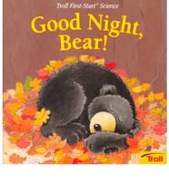 Good Night Bear!