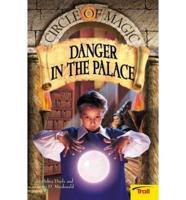 Danger in the Palace