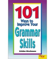 101 Ways to Improve Your Grammar Skills