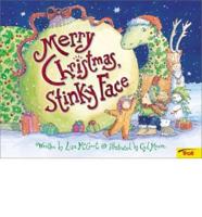 Merry Christmas, Stinky Face