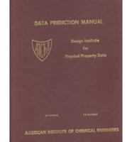 Manual for Predicting Chemical Process Design Data
