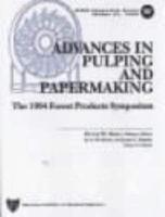 Advances in Pulping and Papermaking