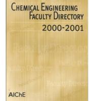 Chemical Engineering Faculty Directory 2000-2001