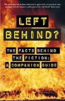 Left Behind? The Facts Behind the Fiction