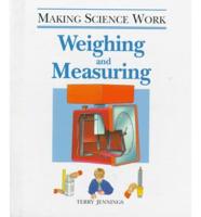 Weighing and Measuring