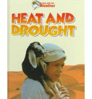 Heat and Drought