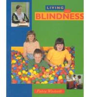 Living With Blindness