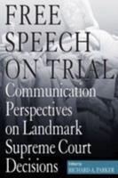 Free Speech on Trial