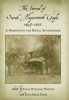 The Journal of Sarah Haynsworth Gayle, 1827-1835