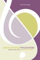 Emancipating Pragmatism