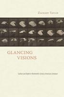 Glancing Visions