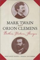 Mark Twain and Orion Clemens