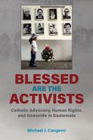 Blessed Are the Activists