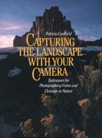 Capturing the Landscape With Your Camera