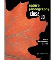 Nature Photography Close Up