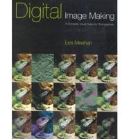 Digital Image Making