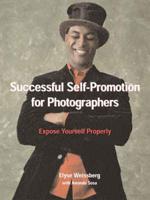 Successful Self-Promotion Strategies for Photographers