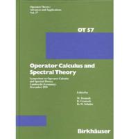 Operator Calculus and Spectral Theory