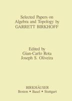 Selected Papers on Algebra and Topology