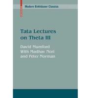 Tata Lectures on Theta III