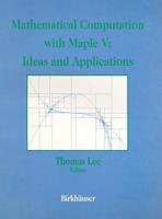 Mathematical Computation With Maple V