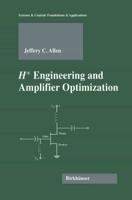 H-[Infinity] Engineering and Amplifier Optimization