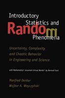 Introductory Statistics and Random Phenomena