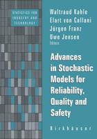 Advances in Stochastic Models for Reliability, Quality, and Safety