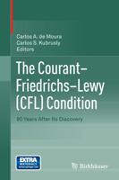 The Courant-Friedrichs-Lewy (CFL) Condition : 80 Years After Its Discovery