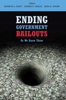 Ending Government Bailouts as We Know Them