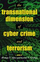 The Transnational Dimension of Cyber Crime Terrorism