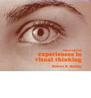 Experiences in Visual Thinking