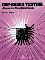 Tutorial DSP-Based Testing of Analog and Mixed-Signal Circuits