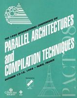 1998 International Conference on Parallel Architectures and Compilation Techniques, Paris, France, October 12-18, 1998